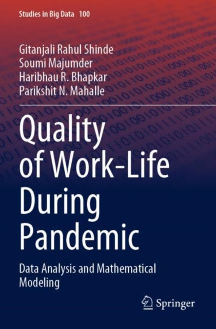 Book cover of: Quality of Work-Life During Pandemic. By: Gitanjali Rahul Shinde