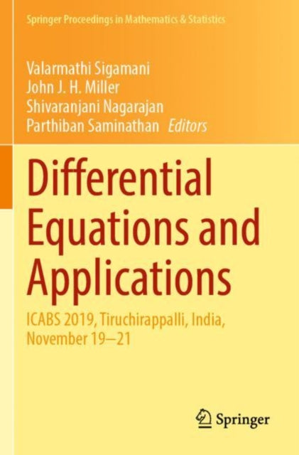 Book cover of: Differential Equations and Applications. By: Valarmathi Sigamani