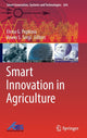 Book cover of: Smart Innovation in Agriculture. By: Elena G. Popkova