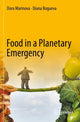 Book cover of: Food in a Planetary Emergency. By: Dora Marinova