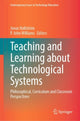 Book cover of: Teaching and Learning about Technological Systems. By: Jonas Hallström