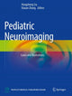 Book cover of: Pediatric Neuroimaging. By: Hongsheng Liu