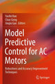 Book cover of: Model Predictive Control for AC Motors. By: Yaofei Han