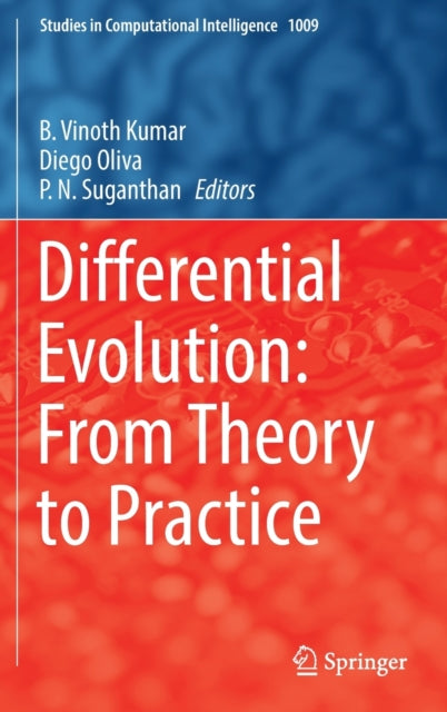 Book cover of: Differential Evolution: From Theory to Practice. By: B. Vinoth Kumar