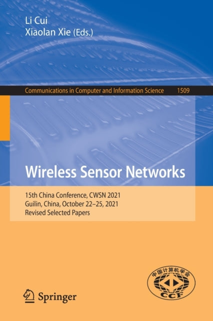 Book cover of: Wireless Sensor Networks. By: Li Cui