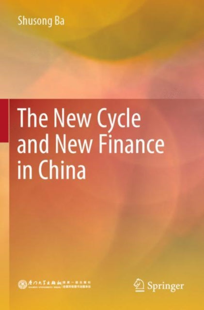 Book cover of: New Cycle and New Finance in China. By: Feng Yue