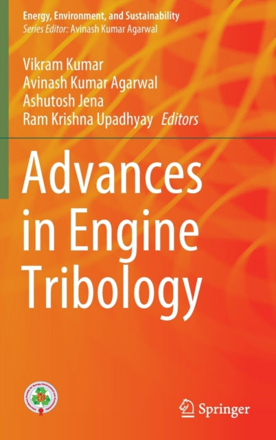 Book cover of: Advances in Engine Tribology. By: Vikram Kumar