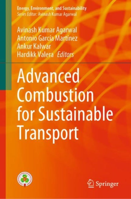 Book cover of: Advanced Combustion for Sustainable Transport. By: Avinash Kumar Agarwal