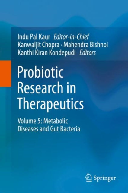 Book cover of: Probiotic Research in Therapeutics. By: Indu Pal Kaur