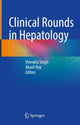 Book cover of: Clinical Rounds in Hepatology. By: Virendra Singh
