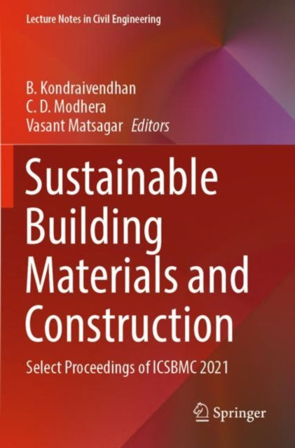 Book cover of: Sustainable Building Materials and Construction. By: B. Kondraivendhan