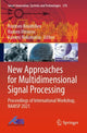 Book cover of: New Approaches for Multidimensional Signal Processing. By: Roumen Kountchev