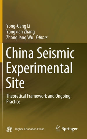 China Seismic Experimental Site
