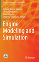 Book cover of: Engine Modeling and Simulation. By: Avinash Kumar Agarwal