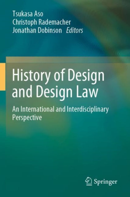Book cover of: History of Design and Design Law. By: Tsukasa Aso