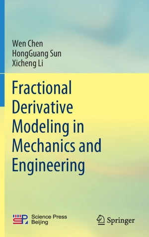 Fractional Derivative Modeling in Mechanics and Engineering
