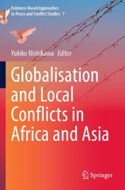 Book cover of: Globalisation and Local Conflicts in Africa and Asia