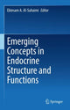 Book cover of: Emerging Concepts in Endocrine Structure and Functions. By: Ebtesam Al-Suhaimi