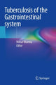 Book cover of: Tuberculosis of the Gastrointestinal system. By: Vishal Sharma