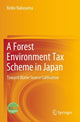 Book cover of: Forest Environment Tax Scheme in Japan