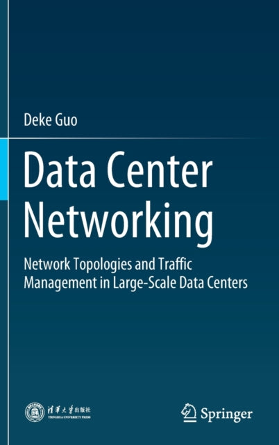 Book cover of: Data Center Networking. By: Deke Guo