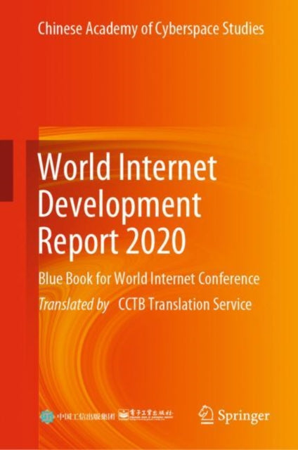 Book cover of: World Internet Development Report 2020. By: Chinese Academy of Cyberspace Studies