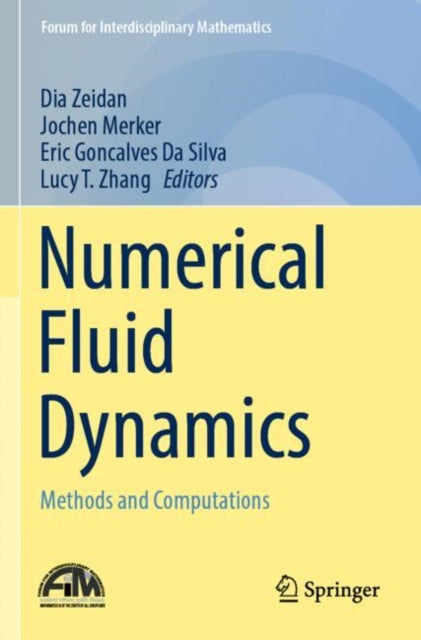 Book cover of: Numerical Fluid Dynamics. By: Dia Zeidan