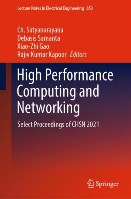 Book cover of: High Performance Computing and Networking. By: Ch Satyanarayana