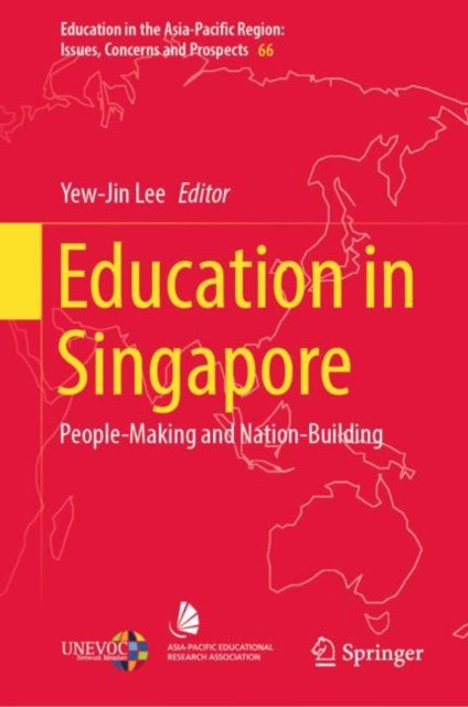 Book cover of: Education in Singapore. By: Yew-Jin Lee