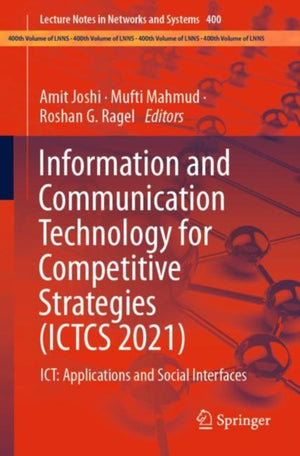 Information and Communication Technology for Competitive Strategies (ICTCS 2021)