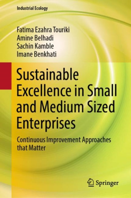 Book cover of: Sustainable Excellence in Small and Medium Sized Enterprises. By: Fatima Ezahra Touriki