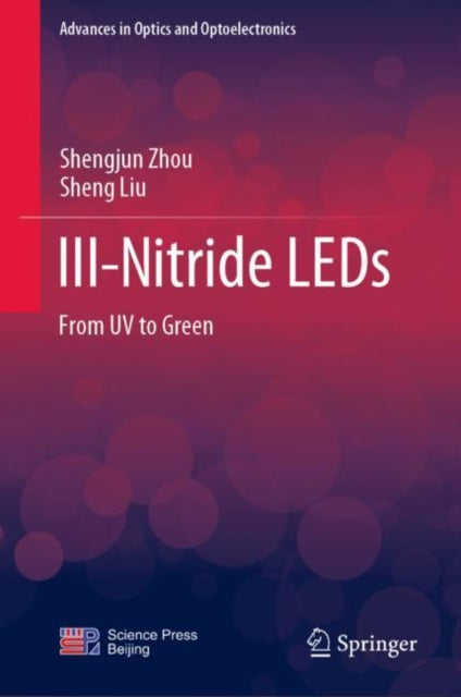 Book cover of: III-Nitride LEDs. By: Shengjun Zhou