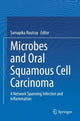 Book cover of: Microbes and Oral Squamous Cell Carcinoma. By: Samapika Routray