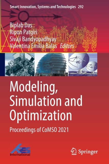 Book cover of: Modeling, Simulation and Optimization. By: Biplab Das