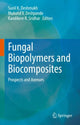 Book cover of: Fungal Biopolymers and Biocomposites. By: Sunil K. Deshmukh