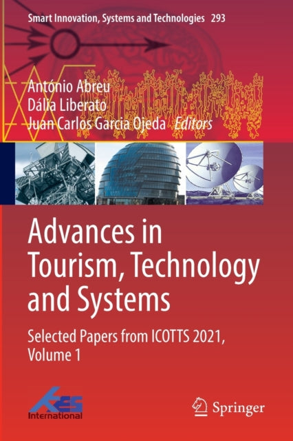 Book cover of: Advances in Tourism, Technology and Systems. By: António Abreu