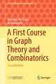Book cover of: First Course in Graph Theory and Combinatorics. By: Sebastian M. Cioaba