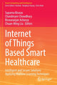 Book cover of: Internet of Things Based Smart Healthcare. By: Suparna Biswas