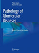 Book cover of: Pathology of Glomerular Diseases. By: Pallav Gupta