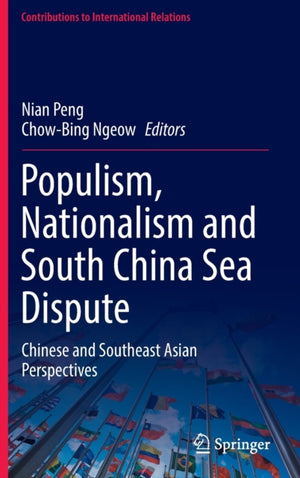 Populism, Nationalism and South China Sea Dispute