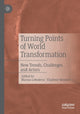 Book cover of: Turning Points of World Transformation. By: Marina Lebedeva