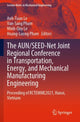 Book cover of: AUN/SEED-Net Joint Regional Conference in Transportation, Energy, and Mechanical Manufacturing Engineering. By: Anh Tuan Le