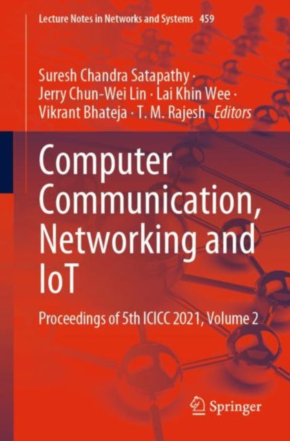 Book cover of: Computer Communication, Networking and IoT. By: Suresh Chandra Satapathy