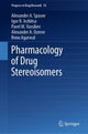 Book cover of: Pharmacology of Drug Stereoisomers. By: Alexander A. Spasov