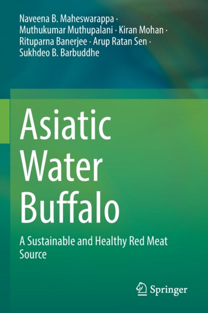Book cover of: Asiatic Water Buffalo. By: Naveena B. Maheswarappa