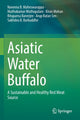 Book cover of: Asiatic Water Buffalo. By: Naveena B. Maheswarappa