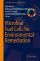 Book cover of: Microbial Fuel Cells for Environmental Remediation. By: Akil Ahmad
