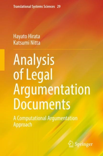 Book cover of: Analysis of Legal Argumentation Documents. By: Hayato Hirata