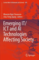 Book cover of: Emerging IT/ICT and AI Technologies Affecting Society. By: Mousmi Ajay Chaurasia