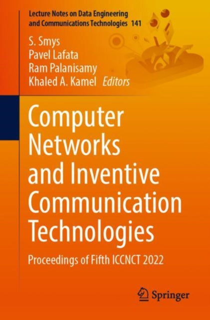 Book cover of: Computer Networks and Inventive Communication Technologies. By: S. Smys